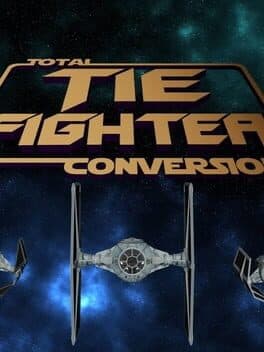 TIE Fighter: Total Conversion