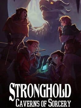 Stronghold: Caverns of Sorcery