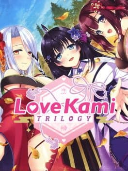 LoveKami Trilogy