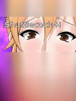 Shuttlecock-H