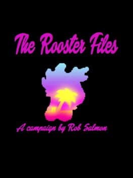 The Rooster Files