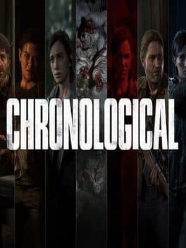 The Last of Us Part II Remastered: Chronological Experience
