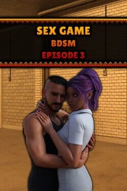Sex Game - BDSM - Episode 3