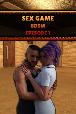 Sex Game - BDSM - Episode 1