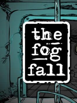 The Fog Fall