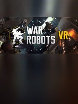 War Robots VR: The Skirmish