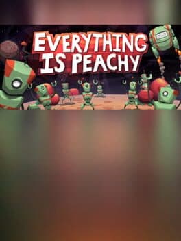 Everything is Peachy