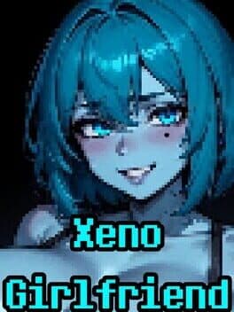 Xeno Girlfriend