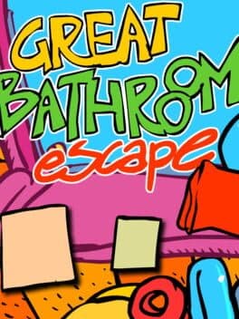 The Great Bathroom Escape