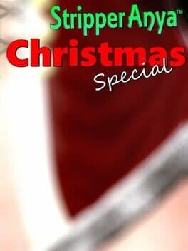 Stripper Anya: Christmas Special