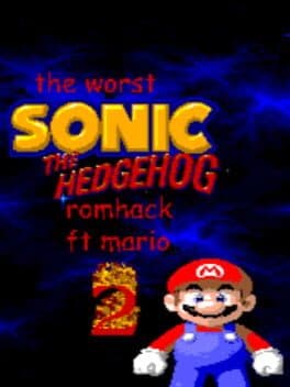 The Worst Sonic the Hedgehog Romhack (Featuring Mario) 2