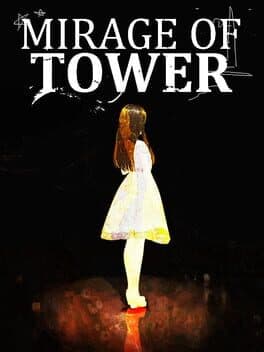 Mirage of Tower