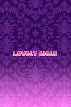 Lovely Girls