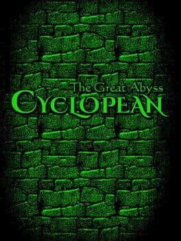 Cyclopean: The Great Abyss