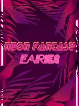 Neon Fantasy: Fairies