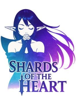 Shards of the Heart