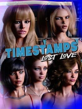 Timestamps: Lost Love