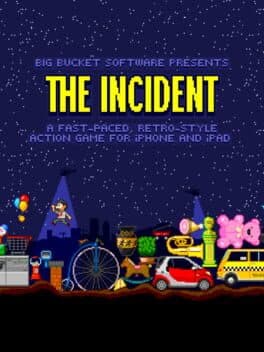 The Incident