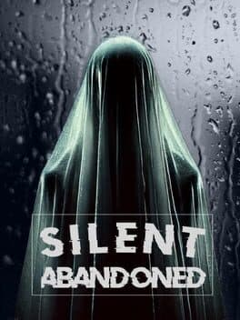Silent: Abandoned