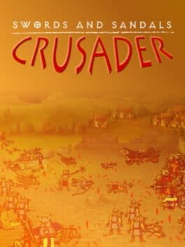 Swords and Sandals Crusader