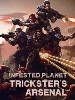 Infested Planet: Trickster's Arsenal