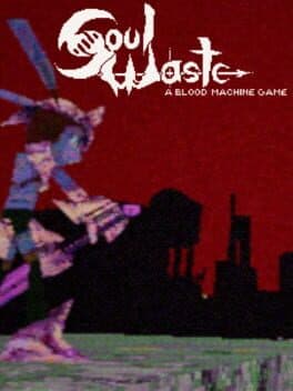 Soul Waste