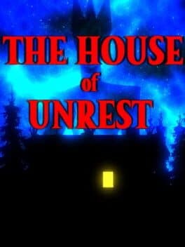 The House Unrest