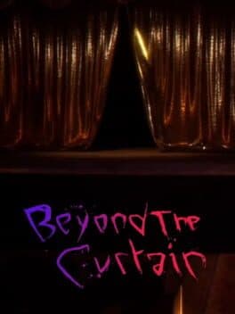 Beyond the Curtain