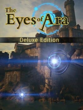 The Eyes of Ara: Deluxe Edition