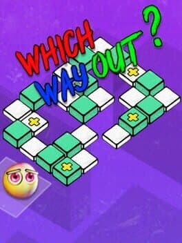 Which Way Out