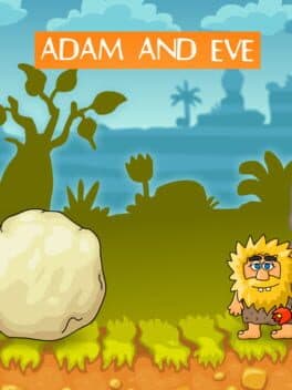 Adam and Eve