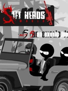 Sift Heads World: Act 5 - An Exotic Job