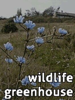 Wildlife Greenhouse