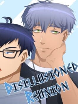 Disillusioned Reunion
