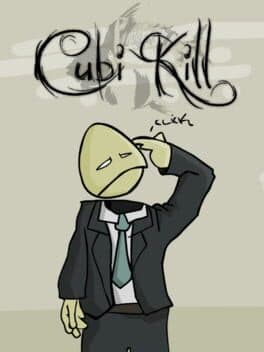 Cubikill