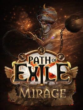 Path of Exile: Mirage