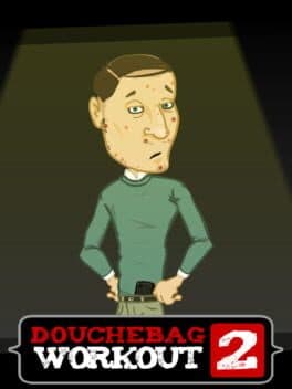 Douchebag Workout 2
