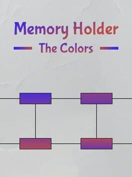 Memory Holder: The Colors
