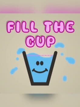 Fill The Cup