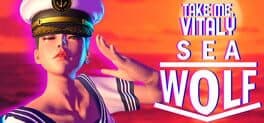 Take me, Vitaly: Sea Wolf