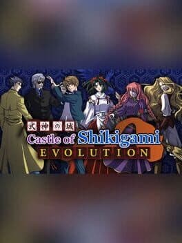 Castle of Shikigami: Evolution