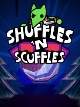 Shuffles 'n Scuffles
