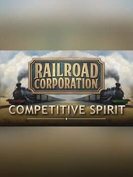 Railroad Corporation: Competitive Spirit DLC