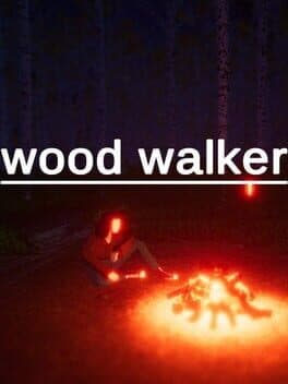 Wood Walker