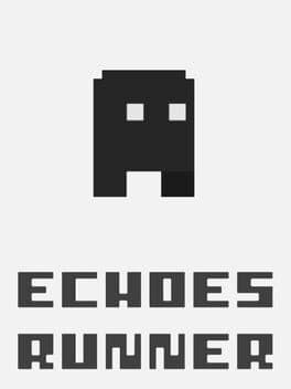 Echoes Runner