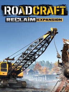 RoadCraft: Reclaim Expansion