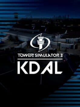 Tower! Simulator 3: KDAL Airport