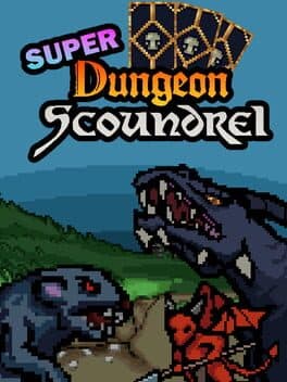 Super Dungeon Scoundrel