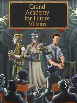 Grand Academy for Future Villains
