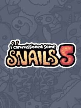 I Commissioned Some Snails 5